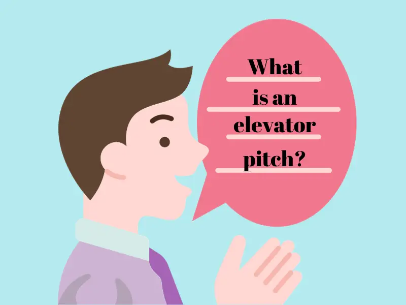 How to create an elevator pitch